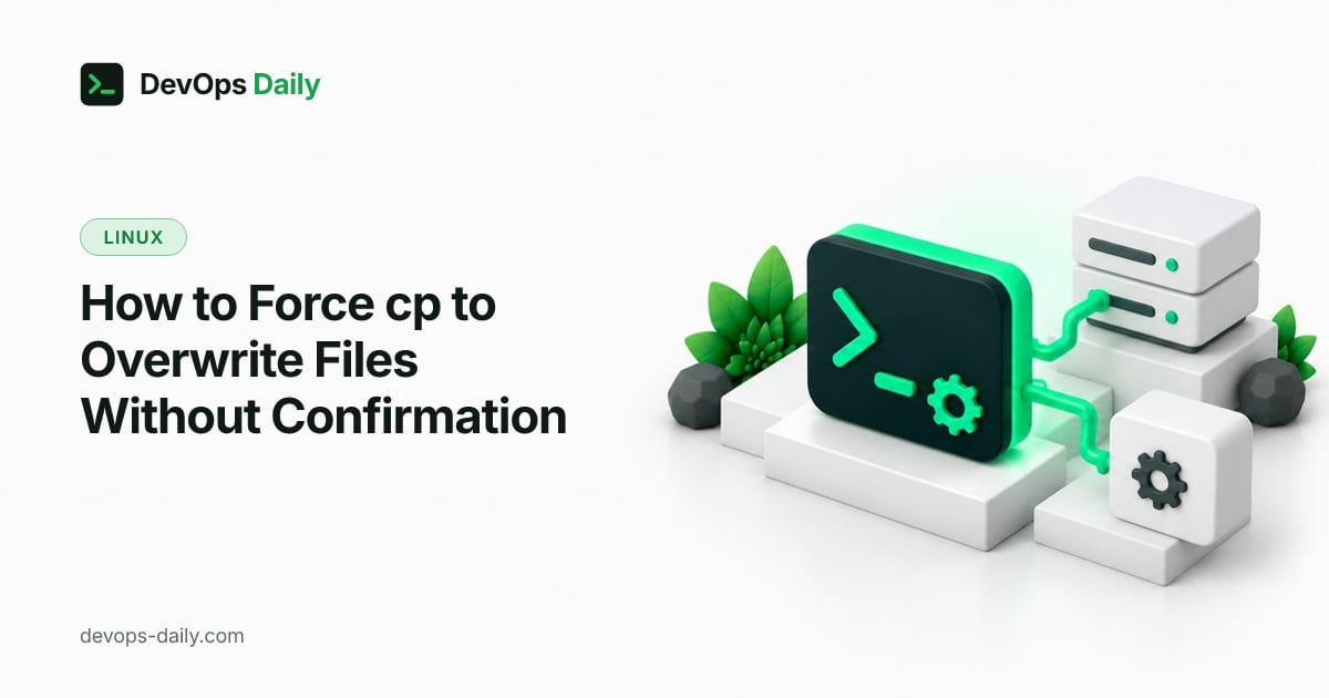 How to Force cp to Overwrite Files Without Confirmation