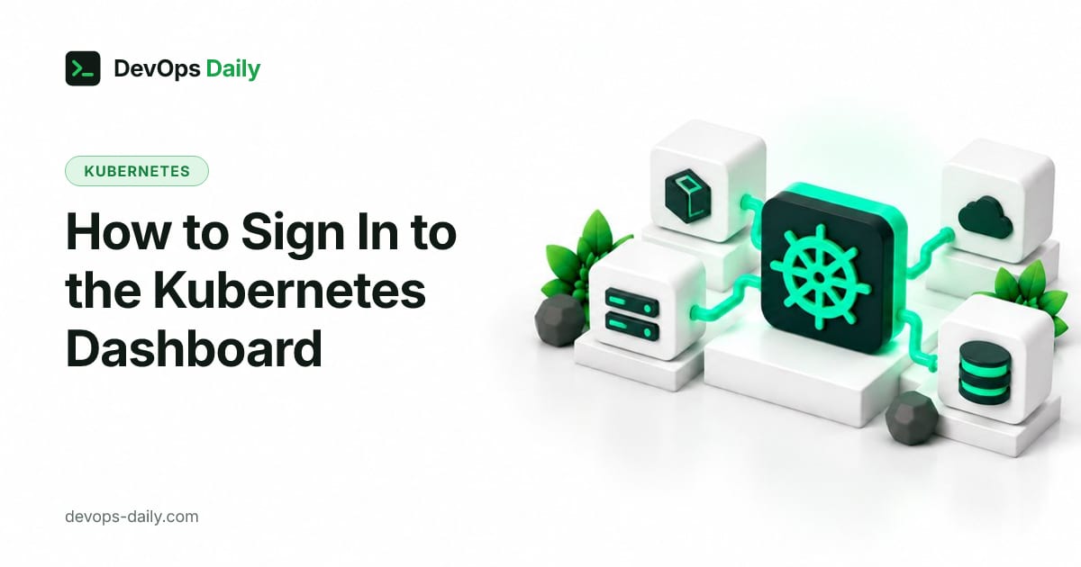 How to Sign In to the Kubernetes Dashboard