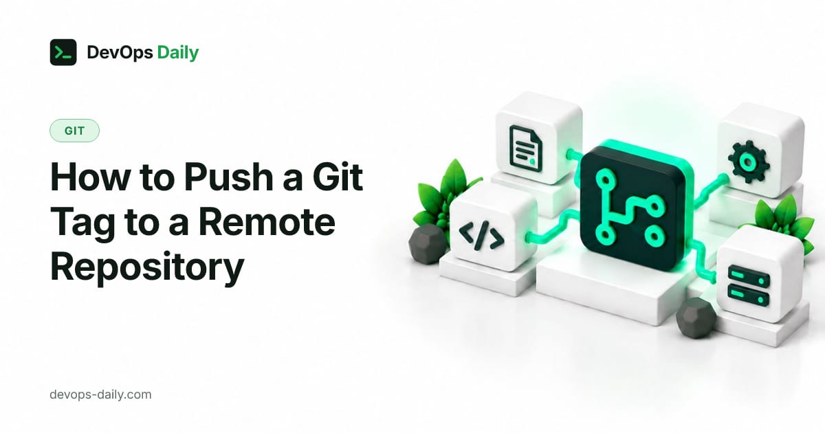 How to Push a Git Tag to a Remote Repository