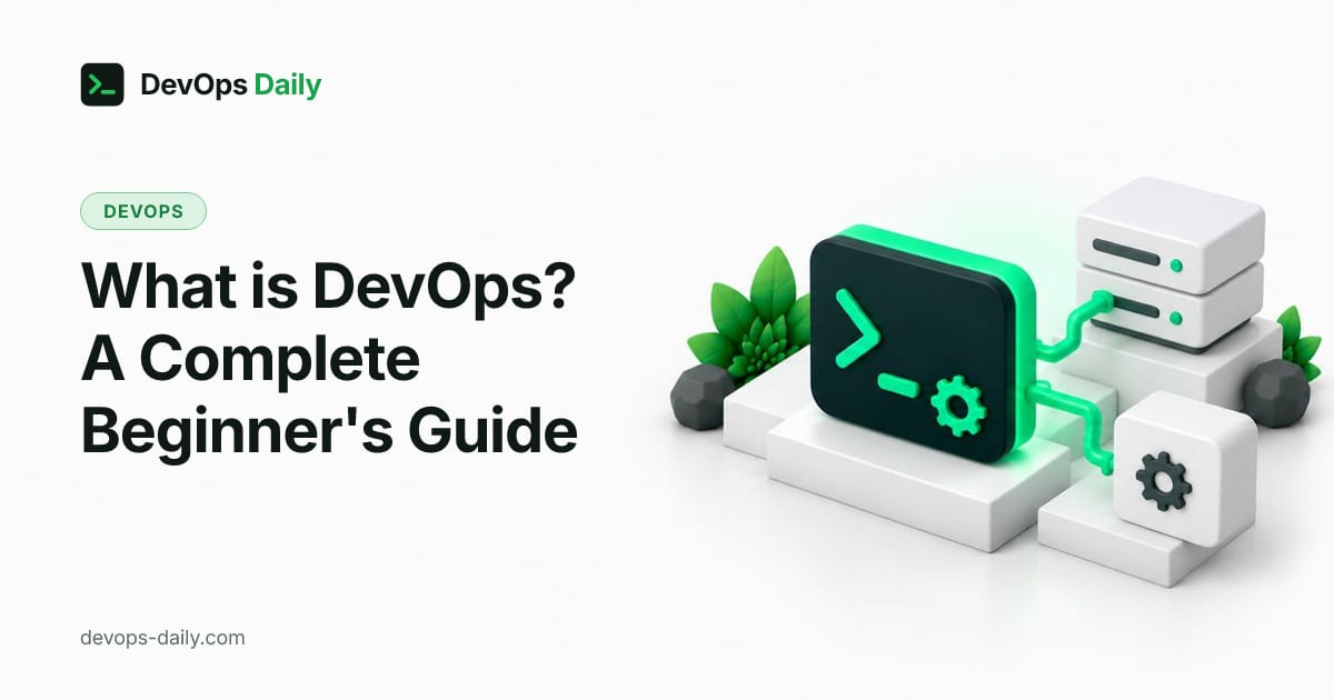 What is DevOps? A Complete Beginner's Guide